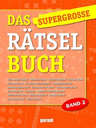 Das supergrosse Rätselbuch Band 2