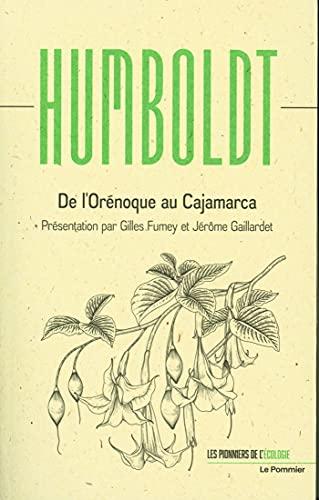 De l'Orénoque au Cajamarca