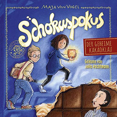 Schokuspokus 1: Der geheime Kakaoklau: 1 CD