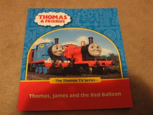 THOMAS & FRIENDS - THOMAS, JAMES AND THE RED BALLOON (THOMAS & FRIENDS: THE THOMAS TV SERIES)