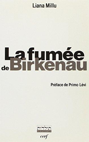 La Fumée de Birkenau