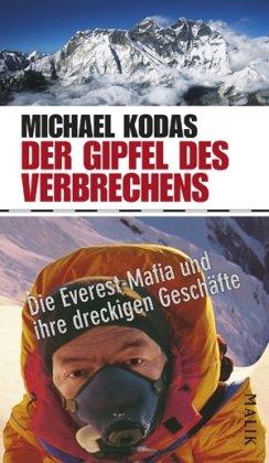 Der Gipfel des Verbrechens: Die Everest-Mafia und ihre dreckigen Geschäfte