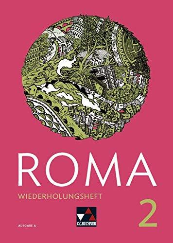 Roma A / ROMA A Wiederholungsheft 2: Zu den Lektionen 11-20