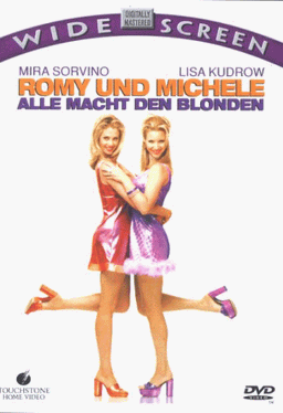 Romy und Michele - Alle Macht den Blonden