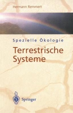 Spezielle Ökologie: Terrestrische Systeme