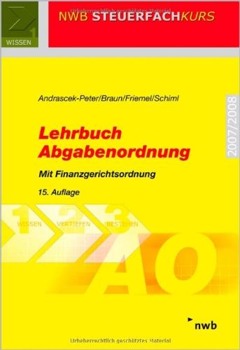 Lehrbuch Abgabenordnung. Finanzgerichtsordung (Lernmaterialien)