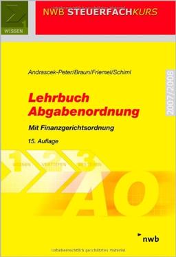 Lehrbuch Abgabenordnung. Finanzgerichtsordung (Lernmaterialien)