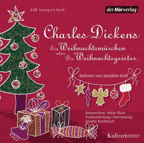 Ein Weihnachtsmärchen: oder Die Weihnachtsgeister