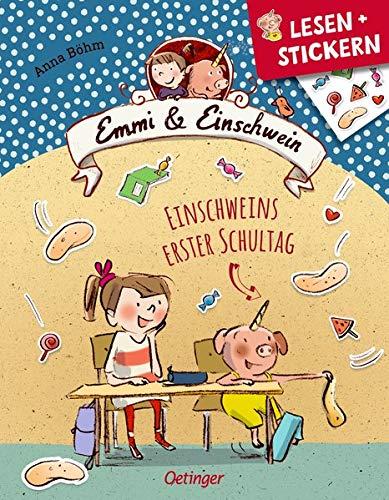 Emmi und Einschwein: Einschweins erster Schultag (Lesestarter)