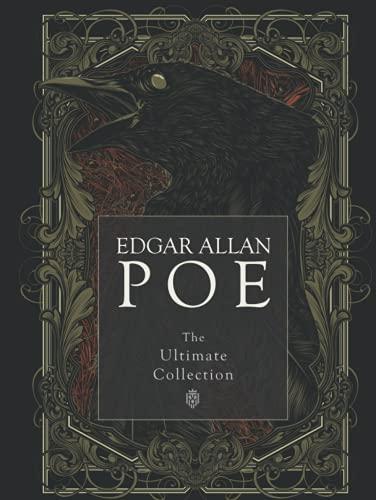 Edgar Allan Poe: The Ultimate Collection