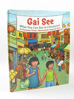 Gai See: What You See in Chinatown