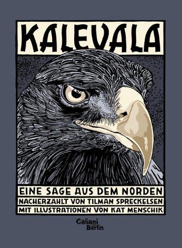 Kalevala: Eine Sage aus dem Norden