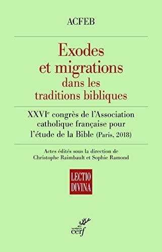 Exodes et migrations dans les traditions bibliques