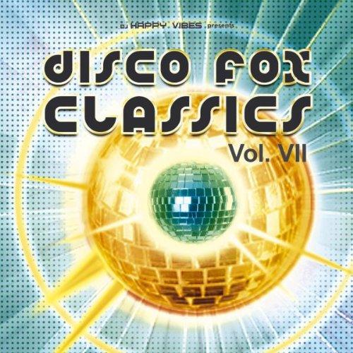 Disco Fox Classics Vol.7