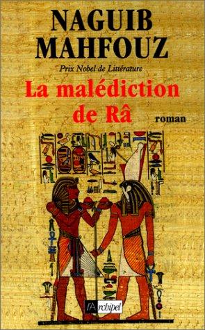 La malédiction de Râ