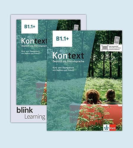 Kontext B1.1+ - Media Bundle: Deutsch als Fremdsprache. Kurs- und Übungsbuch mit Audios/Videos inklusive Lizenzcode für das Kurs- und Übungsbuch mit interaktiven Übungen