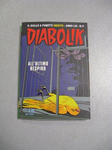 FUMETER Diabolik NOVEMBRE 2014"ULTIMO RESPIRO N°11