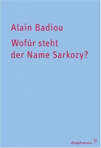 Wofür steht der Name Sarkozy?