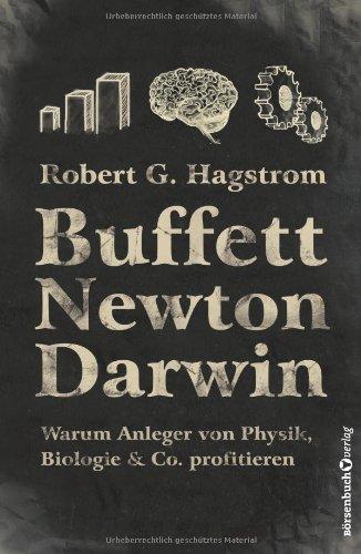 Buffett, Newton, Darwin: Warum Anleger von Physik, Biologie & Co. profitieren