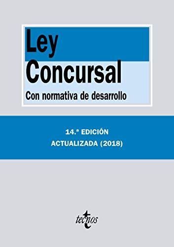 Ley concursal : con normativa de desarrollo (Derecho - Biblioteca de Textos Legales)