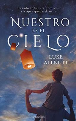 Nuestro es el cielo (HARPER BOLSILLO, Band 54)