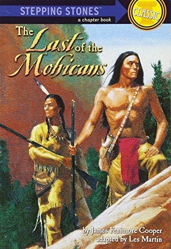 The Last of the Mohicans (A Stepping Stone Book(TM))