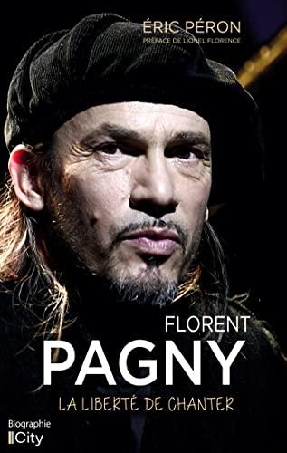 Florent Pagny : la liberté de chanter