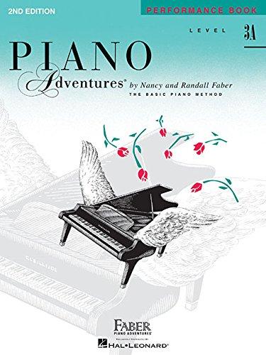 Piano Adventures Performance Book: Level 3A: Noten, Sammelband, Lehrmaterial für Klavier