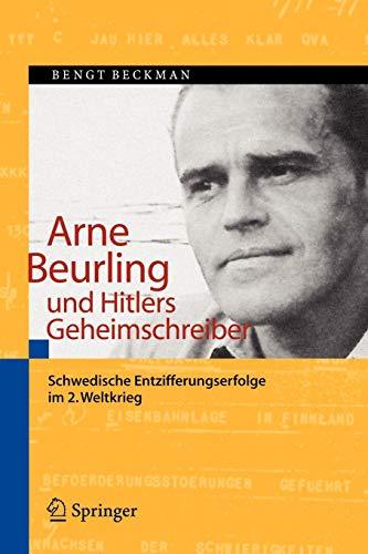 Arne Beurling und Hitlers Geheimschreiber: Schwedische Entzifferungserfolge im 2. Weltkrieg