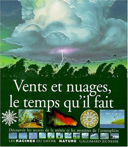 Vents et nuages, le temps qu'il fait