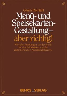 Menügestaltung und Speisekartengestaltung, aber richtig!