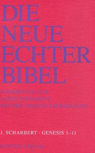 Die Neue Echter-Bibel. Kommentar: Genesis 1 - 11: 5. Lieferung