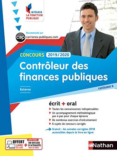 Contrôleur des finances publiques : concours 2019-2020, catégorie B, externe : écrit + oral