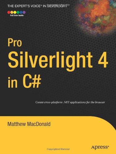 Pro Silverlight 4 in C# (Expert's Voice in Silverlight)