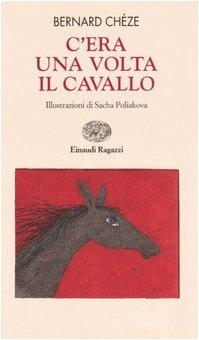 C'era una volta il cavallo