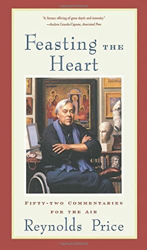 Feasting the Heart: Fifty-two Commentaries for the Air