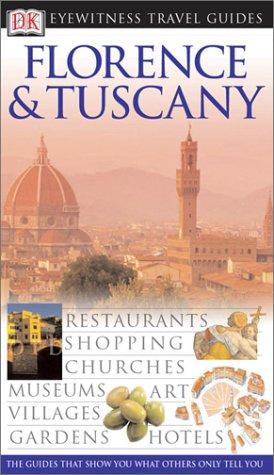 Florence and Tuscany (EYEWITNESS TRAVEL GUIDE)