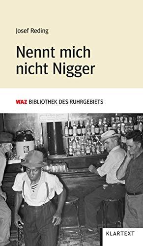 Nennt mich nicht Nigger. Kurzgeschichten aus zwei Jahrzehnten