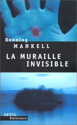 La muraille invisible