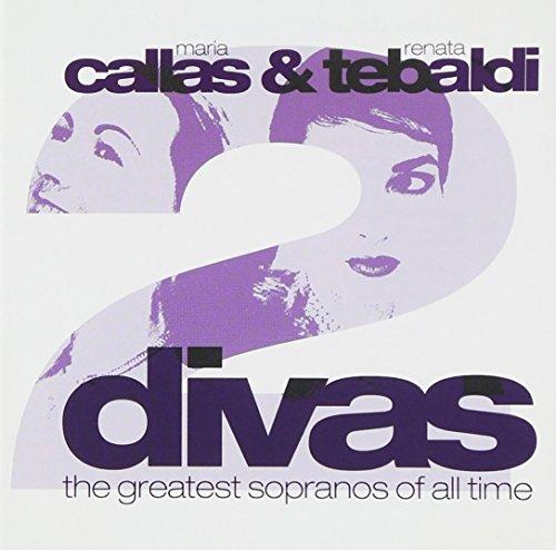 Callas & Tebaldi: 2 Divas