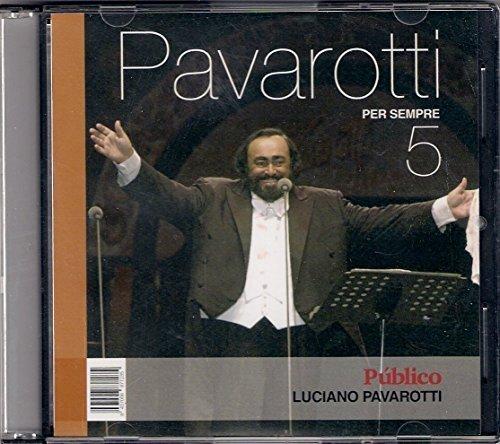 PAVAROTTI PER SEMPRE 5