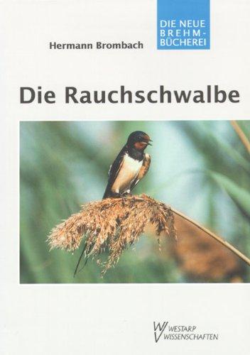 Die Rauchschwalbe: Hirunda rustica