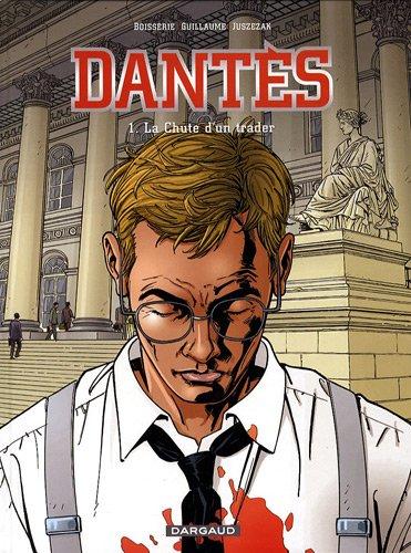 Dantès, Tome 1 : La Chute d'un trader