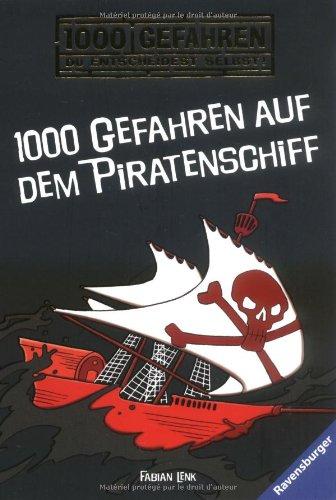 1000 Gefahren auf dem Piratenschiff