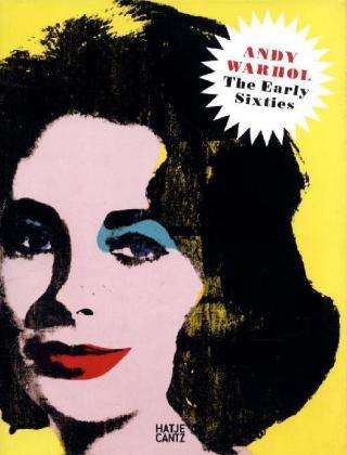 Andy Warhol: die frühen 1960er-Jahre: Gemälde und Zeichnungen 1961-1964