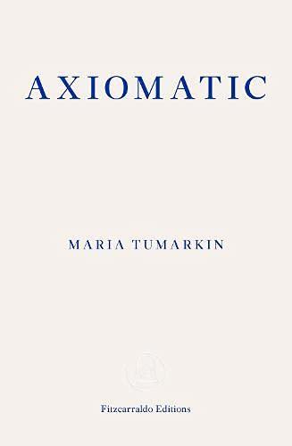 Tumarkin, M: Axiomatic