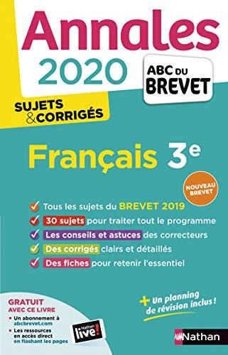 Français 3e : annales brevet 2020, sujets & corrigés : nouveau brevet