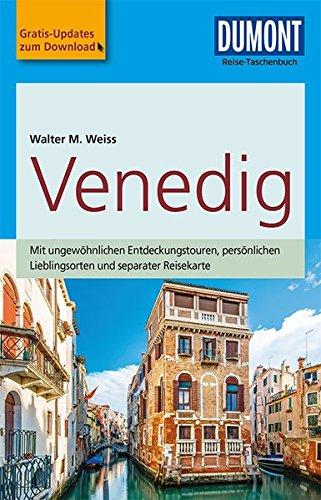 DuMont Reise-Taschenbuch Reiseführer Venedig: mit Online-Updates als Gratis-Download