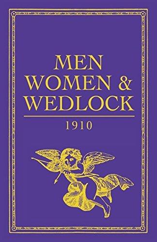 Men, Women and Wedlock (Gift Book)