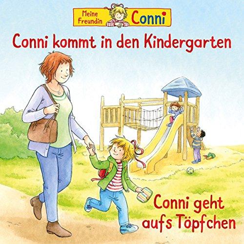 53: Conni Kommt in den Kindergarten / Conni geht aufs Töpfchen